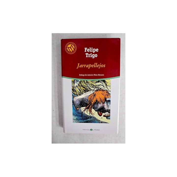 Jarrapellejos - Felipe Trigo